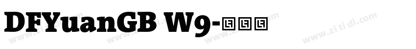 DFYuanGB W9字体转换